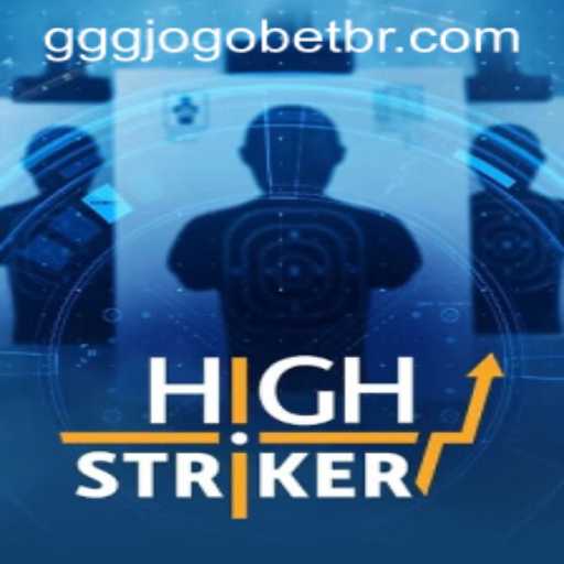 HighStriker: Unleashing Competitive Spirit in the Digital Era